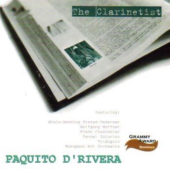 Paquito D'Rivera/Vol. 1-Clarinetist